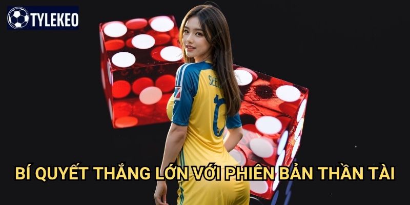 Tài Xỉu Thần Tài Tỷ lệ kèo kiwi - Game xúc xắc may mắn với tỷ lệ thưởng khủng 3 Bí quyết thắng lớn với phiên bản Thần Tài
