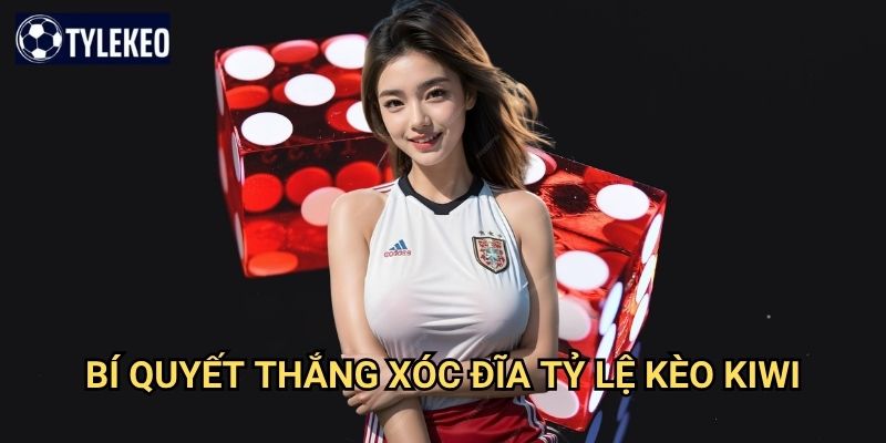 Xóc đĩa Tỷ lệ kèo kiwi - Trò chơi dân gian Việt Nam đầy hứng thú 3 Bí quyết thắng xóc đĩa Tỷ lệ kèo kiwi