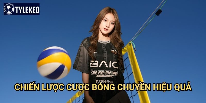 Bóng chuyền Tỷ lệ kèo kiwi - Cá cược volleyball với nhiều lựa chọn thú vị 3 Chiến lược cược bóng chuyền hiệu quả