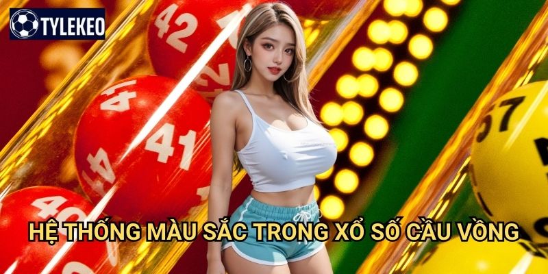 Xổ Số Cầu Vồng Tỷ lệ kèo kiwi - Game xổ số đa sắc màu đầy may mắn 2 Hệ thống màu sắc trong Xổ Số Cầu Vồng