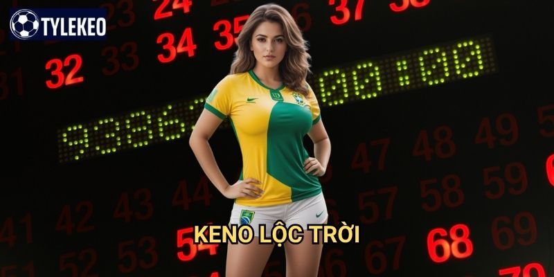 Keno Lộc Trời Tỷ lệ kèo kiwi - Game số may mắn từ thiên đường 1 Keno Lộc Trời Tỷ lệ kèo kiwi - Game số may mắn từ thiên đường