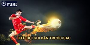Kèo đội ghi bàn trước/sau Tỷ lệ kèo kiwi - First Goal Last Goal betting