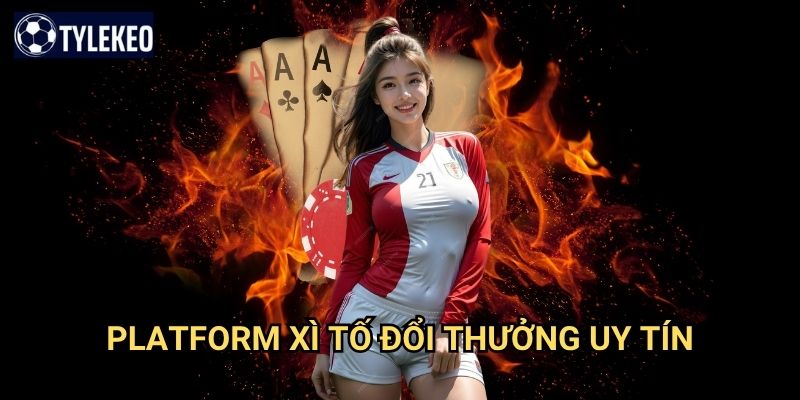 Xì tố đổi thưởng Tỷ lệ kèo kiwi - Poker Việt Nam với giải thưởng hấp dẫn 2 Platform xì tố đổi thưởng uy tín